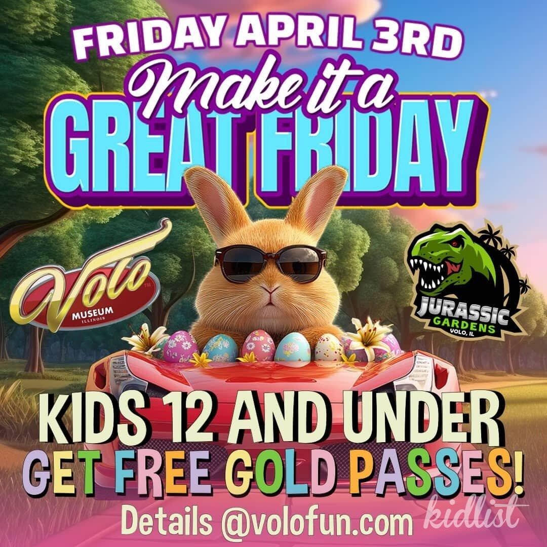 Great Friday - Kids 12 & Under Get Free Gold Passes!
