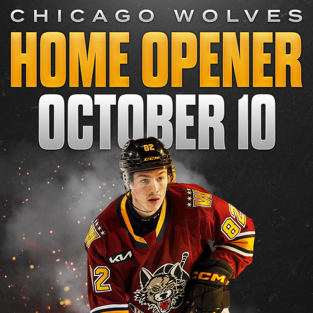Grab Your Chicago Wolves Home Opener Tickets Today!